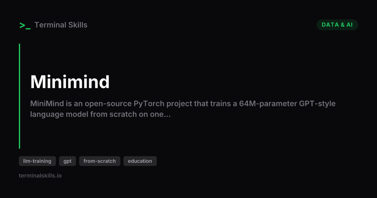 Minimind — AI Agent Skill | Terminal Skills