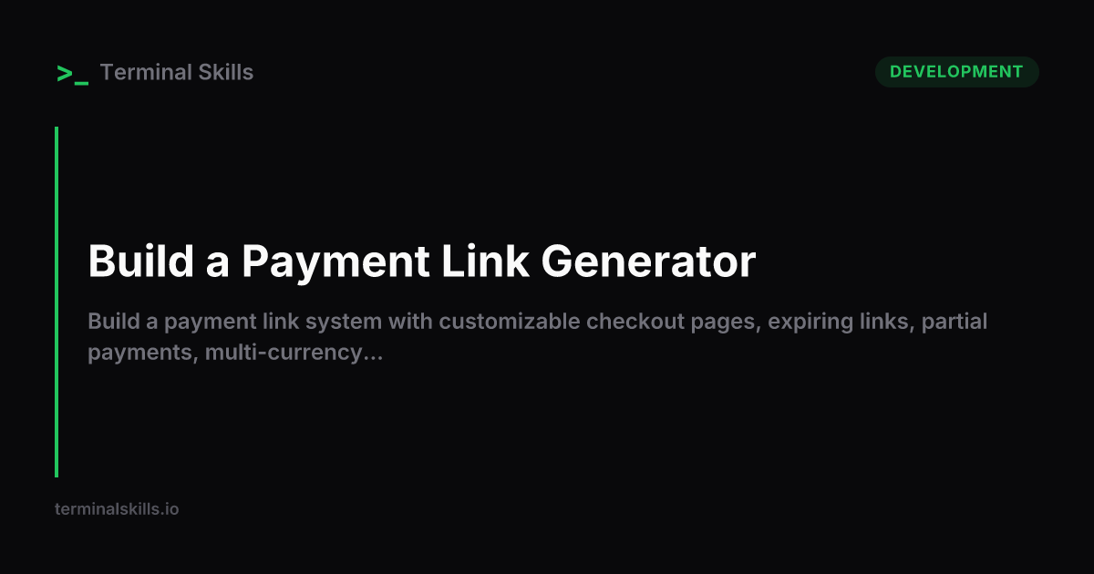 Build a Payment Link Generator — AI Workflow | Terminal Skills